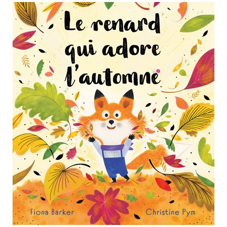 Le renard qui adore l’automne : Couverture souple