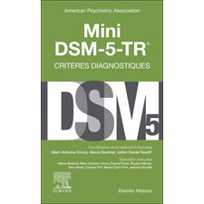 Mini DSM-5-TR, critères diagnostiques : Édition 2024