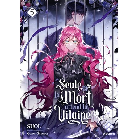 Seule la mort attend la vilaine T.05 : Manga : ADO : SHOJO