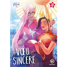 Mon voeu le plus sincère T.03 : Manga : ADO : SHONEN