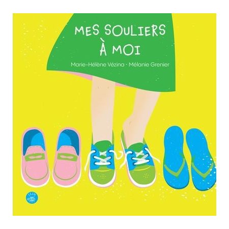 Mes souliers à moi : Clin d'oeil T.57 : Couverture rigide