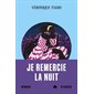Je remercie la nuit