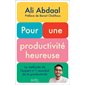 Pour une productivité heureuse