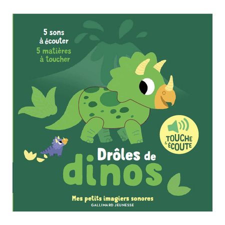 Drôles de dinos : Mes petits imagiers sonores : Livre cartonné