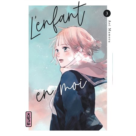 L'enfant en moi T.03 : Manga : ADO : SHOJO