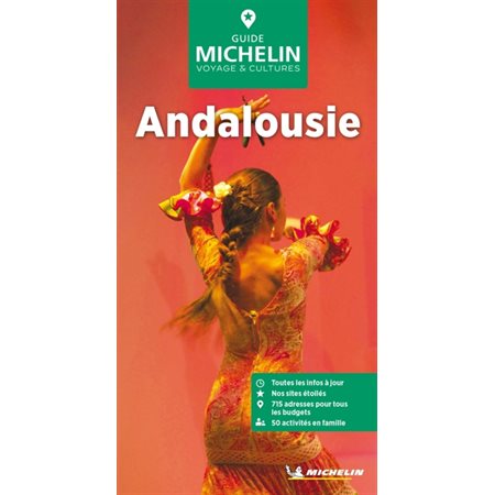 Andalousie (Michelin) : Le guide vert : Édition 2024