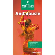 Andalousie (Michelin) : Le guide vert : Édition 2024