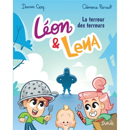 Léon et Lena T.04 : La terreur des terreurs : Bande dessinée