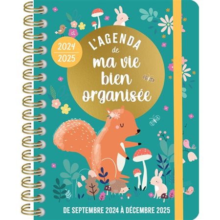 L'agenda de ma vie bien organisée 2024-2025 : De septembre 2024 à décembre 2025 : Happy agendas : 1 semaine  /  2 pages