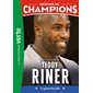 Destins de champions T.13 : Une biographie de Teddy Riner : Le géant du judo : Bibliothèque verte : 6-8