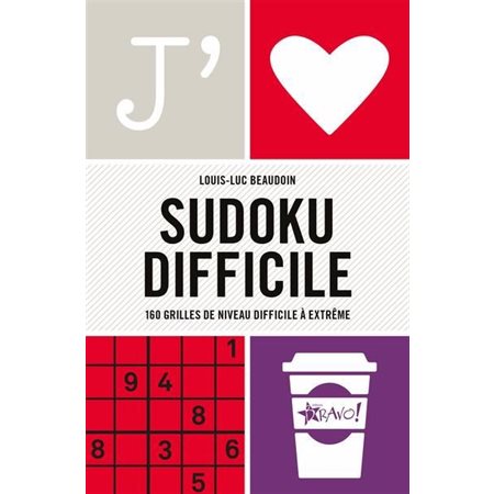 Sudoku difficile : 160 grilles de niveau difficile à extrême : J'aime