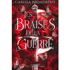 Les braises de la guerre T.01 : La Guerre des c urs égarés (Broché) : FAN