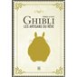 Hommage au studio Ghibli : Les artisans du rêve