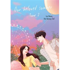 Our beloved summer T.02 : Manga : ADO : SHOJO