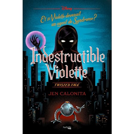 Indestructible Violette : Twisted tale : 12-14