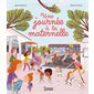 Une journée à la maternelle : Couverture rigide