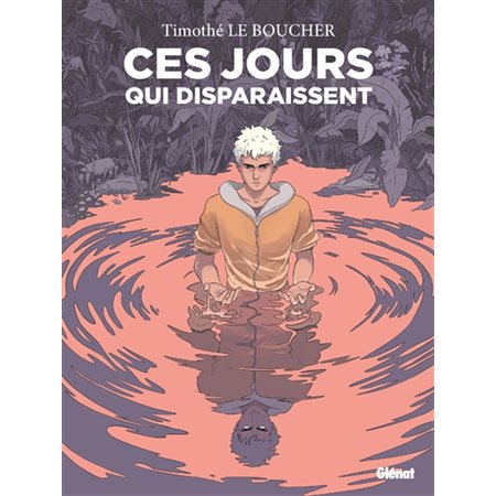 Ces jours qui disparaissent : Bande dessinée