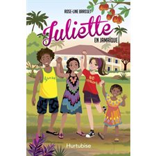 Juliette en Jamaïque : Juliette : 9-11