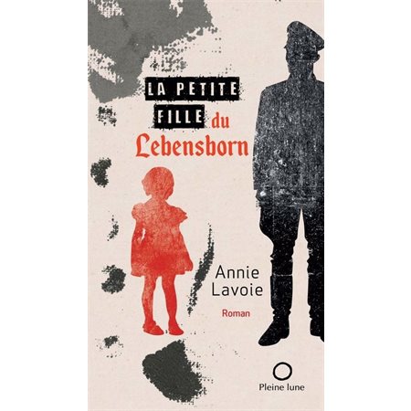 La petite fille du Lebensborn