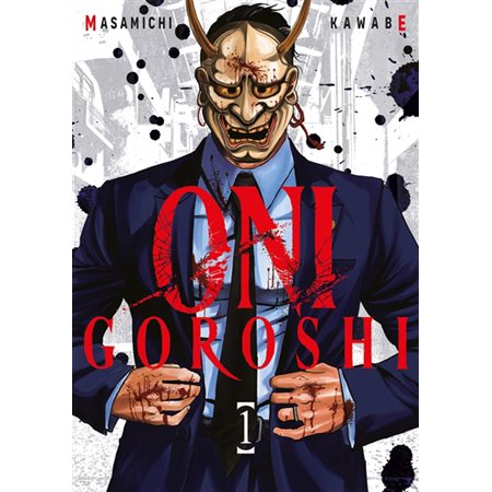 Oni Goroshi T.01 : Manga : ADT : SEINEN