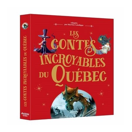 Les contes incroyables du québec : La malédiction du rocher perché; le gnome de l'Isle-aux-grues; Rose Latulipe; La légende de Sedna; la dame blanche; Ponik, le monstre du lac; Alexis le trotteur : C