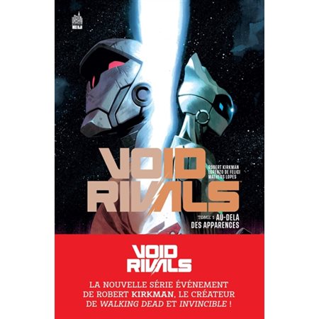 Void rivals T.01 : Au-delà des apparences : Bande dessinée