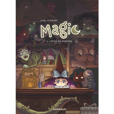 Magic T.03 : L'école des monstres : Bande dessinée