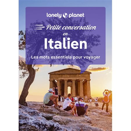 Italien : Les mots essentiels pour voyager (FP) : Petite conversation en : 15e édition