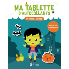 Halloween : 80 scènes à décorer : Ma tablette d'autocollants