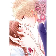 Come to me : Romance sous le même toit T.09 : Manga : ADO : SHOJO