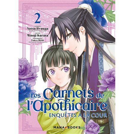 Les carnets de l'apothicaire : Enquêtes à la cour T.02 : Manga : ADO : SHONEN