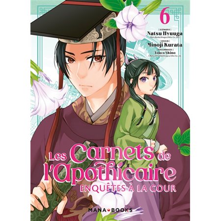 Les carnets de l'apothicaire : Enquêtes à la cour T.06 : Manga : ADO : SHONEN