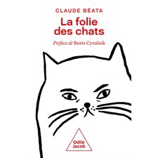 La folie des chats