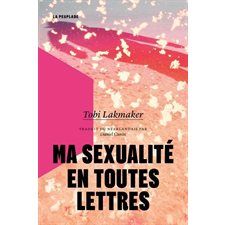 Ma sexualité en toutes lettres