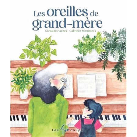 Les oreilles de grand-mère : Couverture rigide