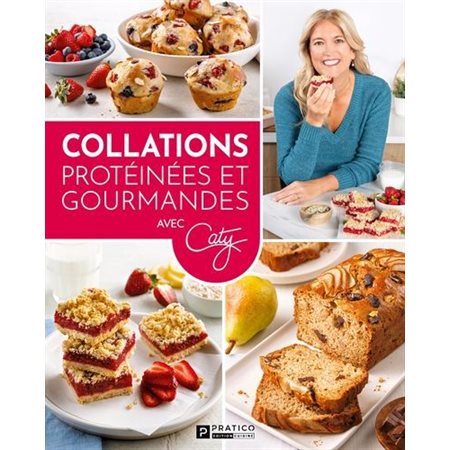 Collations protéinées et gourmandes : Avec Caty