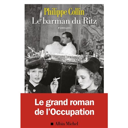 Le barman du Ritz : HIS