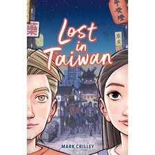 Lost in Taïwan : Romans graphiques : Bande dessinée