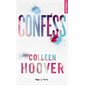Confess (FP) : Hugo poche. New romance : NR