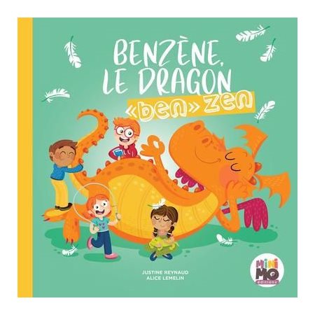 Benzène, le dragon ben zen : Couverture rigide