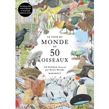 Le tour du monde en 50 oiseaux : Puzzle de 1 000 pièces + poster explicatif