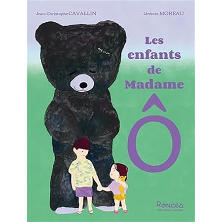 Les enfants de Madame Ô : Ronces : Couverture rigide