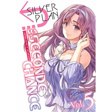 Silver plan : ma seconde chance T.05 : Manga : Seinen : ADT