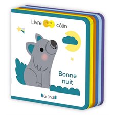 Bonne nuit : Livre câlin : Livre cartonné