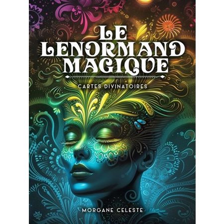 Le Lenormand magique : Cartes divinatoires