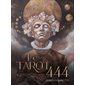 Le Tarot 444