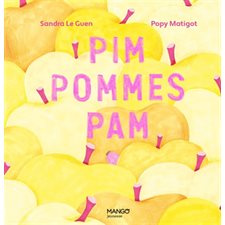 Pim pommes pam