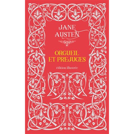 Orgueil et préjugés (FP) : Édition illustrée