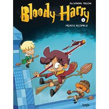 Bloody Harry T.04 : Méfaits accomplis : Bande dessinée