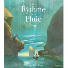 Le rythme de la pluie : Couverture rigide